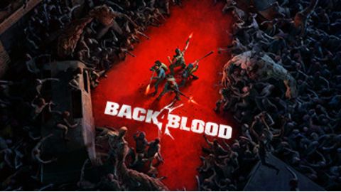 《喋血复仇》back4 blood怎么玩？